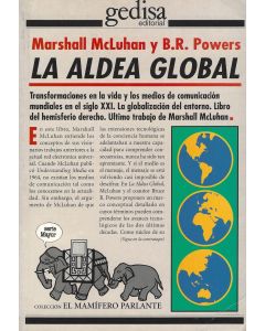 Marshall McLuhan - Bruce R. Powers • La aldea global