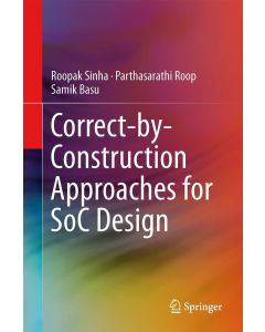 Correct-by-Construction Approaches for SoC Design