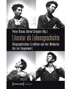 Literatur als Lebensgeschichte