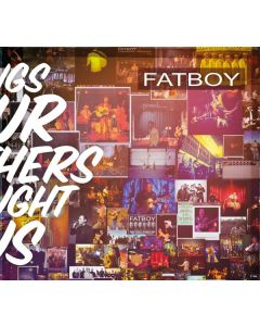 Fatboy - Songs Our Mothers Taught Us CD