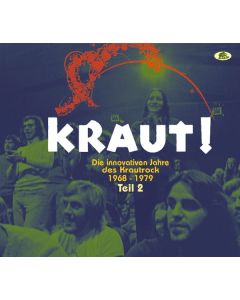 KRAUT! - Die innovativen Jahre des Krautrock 1968 - 1979 Teil 2 CD
