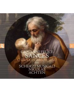 Giovanni Felice Sances (1600-1679) - Motetten zu 1,3,4 Stimmen "O Dulcis Amor Jesu" CD