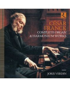 Cesar Franck (1822-1890) - Orgelwerke (Gesamtaufnahme) & Werke für Harmonium CD