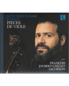 Sieur de Sainte-Colombe Le Fils (1660-1720) - Pieces de Viole CD
