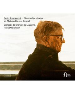 Dmitri Schostakowitsch (1906-1975) - Kammersymphonien op.73a & op.83a CD