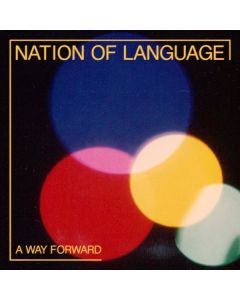 Nation Of Language - A Way Forward CD
