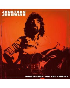 Jonathan Jeremiah - Horsepower For The Streets CD