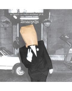 2 Many DJ's ( Soulwax ) - As Heard On Radio Soulwax Pt. 2 (Reissue) (Limited Edition) LP