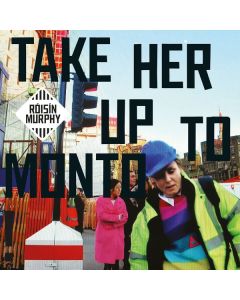 Róisín Murphy - Take Her Up To Monto (Limited Edition) LP