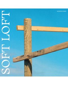 Soft Loft - Modern Roses CD