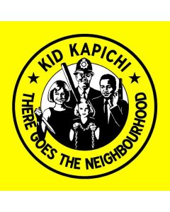 Kid Kapichi - There Goes The Neighbourhood CD