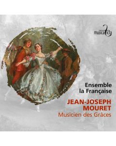 Jean-Joseph Mouret (1682-1738) - Instrumentalwerke & Motetten "Musicien des Graces" CD