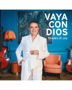Vaya Con Dios - Shades Of Joy CD