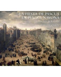 Tomas Luis de Victoria (1548-1611) - La Fiesta de Pascua en Piazza Navona CD