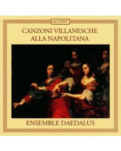 Canzoni Villanesche alla Napolitana CD