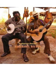 Habib Koite & Eric Bibb - Brothers In Bamako CD