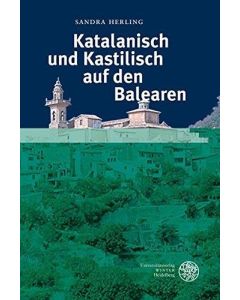 Sandra Herling • Katalanisch und Kastilisch auf den Balearen