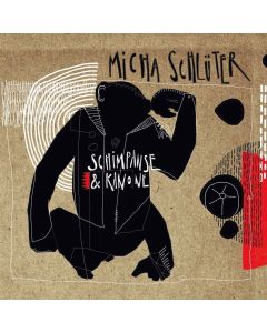 Micha Schlüter • Schimpanse & Kanone CD