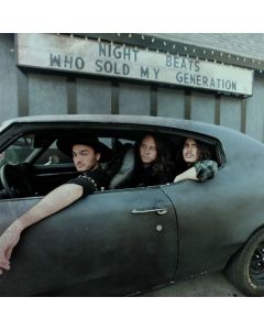 Night Beats - Who Sold My Generation CD