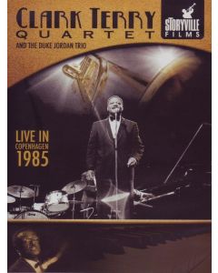 Clark Terry Quartet and the Duke Jordan Trio • Live in Copenhagen 1985 DVD