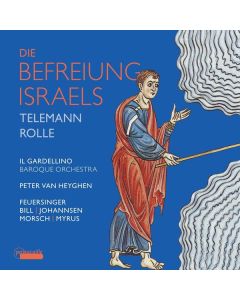 Johann Heinrich Rolle (1716-1785) - Die Befreiung Israels CD