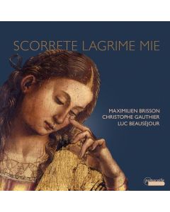 Maximilen Brisson - Scorrete Lagrime Mie CD