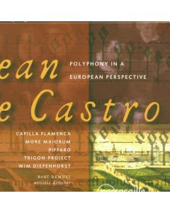 Jean de Castro (1540-1600) - Geistliche Chorwerke CD