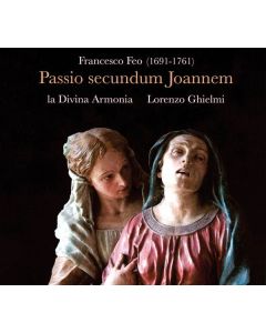 Francesco Feo (1691-1761) - Johannes-Passion CD