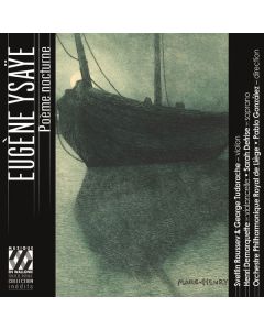 Eugene Ysaye (1858-1931) - Werke für Violine & Orchester "Poeme nocturne" CD