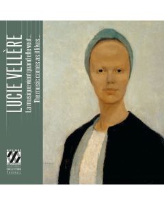 Lucie Vellere (1896-1966) - Kammermusik, Vokal- und Klavierwerke "La musique vient quand elle veut..." CD