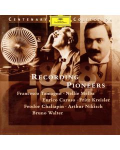 Centenary Collection • Recording Pioneers CD