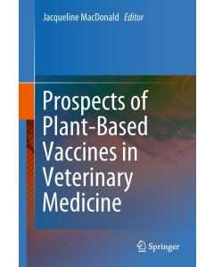 Prospects of Plant-Based Vaccines in Veterinary Medicine
