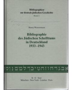 Henry Wassermann • Bibliographie des Jüdischen Schrifttums in Deutschland 1933-1943
