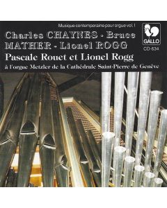 Pascale Rouet & Lionel Rogg • Chaynes, Mather, Rogg CD