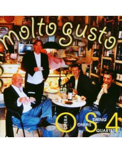 Opera Swing Quartet (OS4) • Con molto Gusto CD