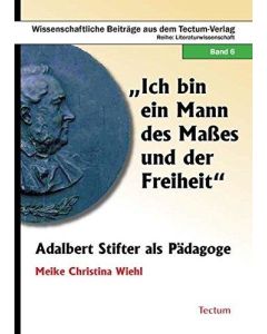 Meike Christina Wiehl • Ich bin ein Mann des Maßes und der Freiheit