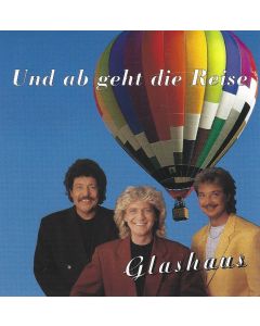 Glashaus • Und ab geht die Reise CD
