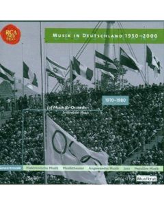 Musik in Deutschland 1950-2000 • Musik für Orchester 1970-1980 CD