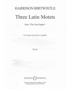 Harrison Birtwistle (1934-2022) • Three Latin Motets from The Last Supper