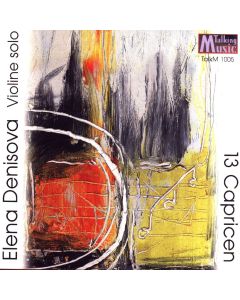 Elena Denisova • 13 Capricen - Violine solo CD