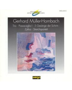Gerhard Müller-Hornbach • Edition zeitgenössische Musik CD