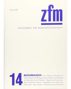 Zeitschrift für Medienwissenschaft 14 • Medienökologien
