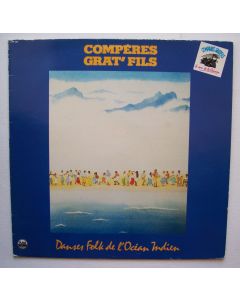 Compères Grat' Fils - Danses Folk De L'Océan Indien LP