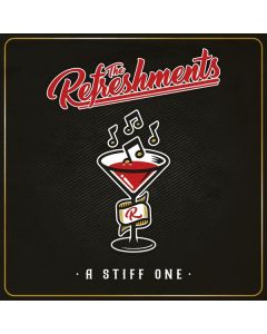 The Refreshments - A Stiff One CD