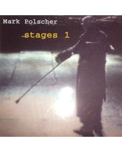 Mark Polscher • Stages 1 CD