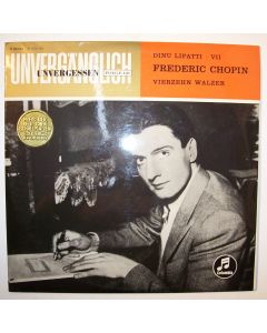 Dinu Lipatti: Frédéric Chopin (1810-1849) • Vierzehn Walzer LP