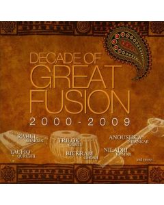 Decade of Great Fusion 2000 - 2009 CD