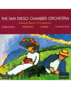 The San Diego Chamber Orchestra • Kabalevsky, Prokofiev, Glinka, Tchaikovsky CD
