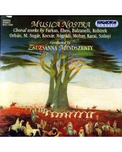 Musica Nostra • Choral Works CD