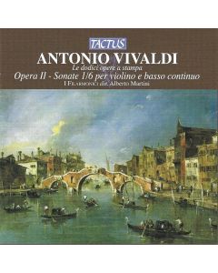 Antonio Vivaldi (1678-1741) • Opera II - sonate 1/6 per violino e basso continuo CD